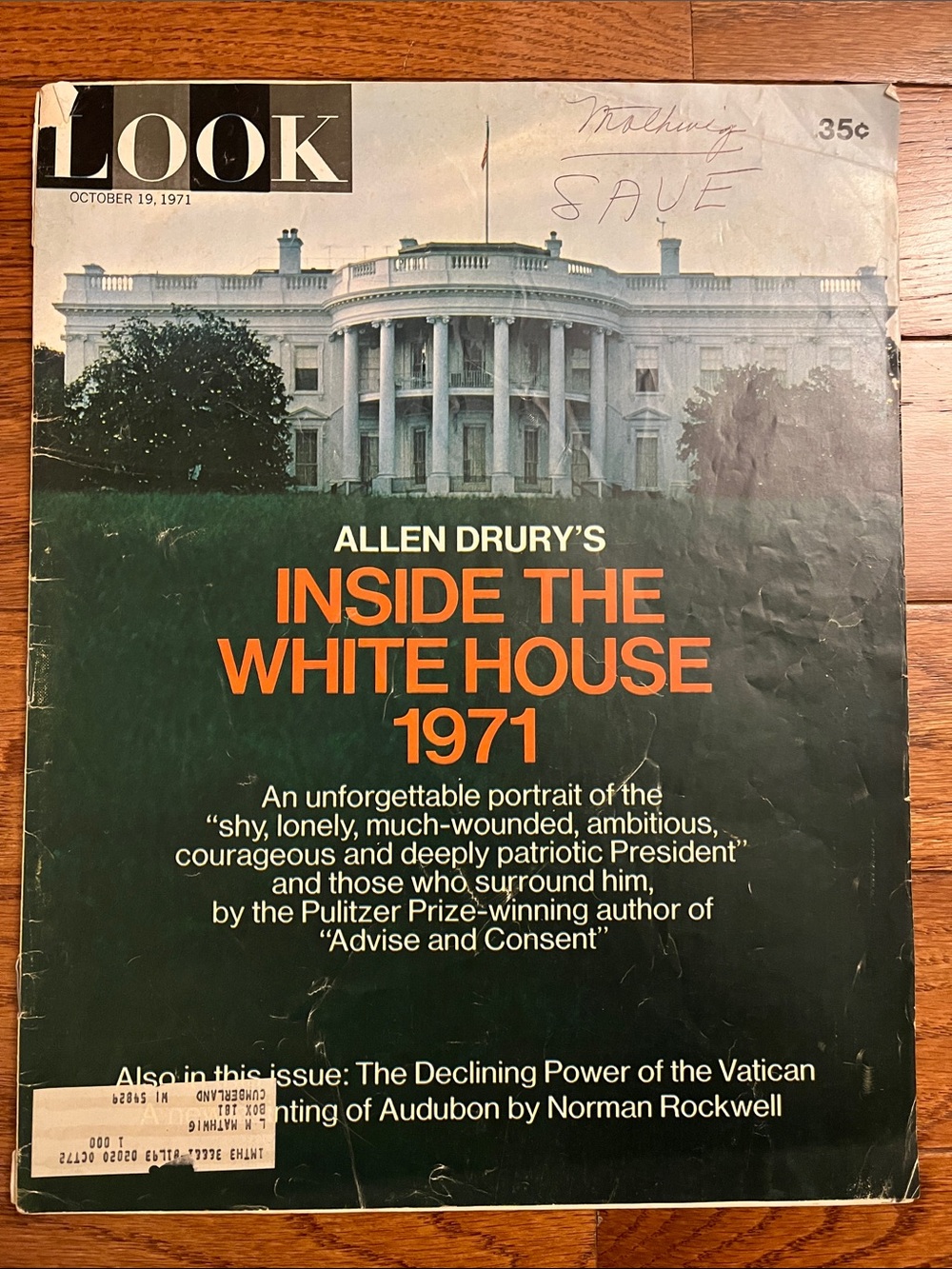 LOOK Magazine - Inside The White House 1971, October 19, 1971 + Plastic Sleeve
